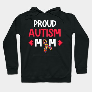 Proud autism mom Hoodie